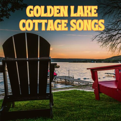 Golden Lake Cottage Songs (2023)