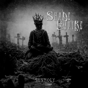 Shade Empire - Sunholy (2023)