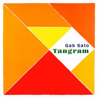 Gak Sato - Tangram (2023) Bb8a3fde4623749669a361c23e22d418