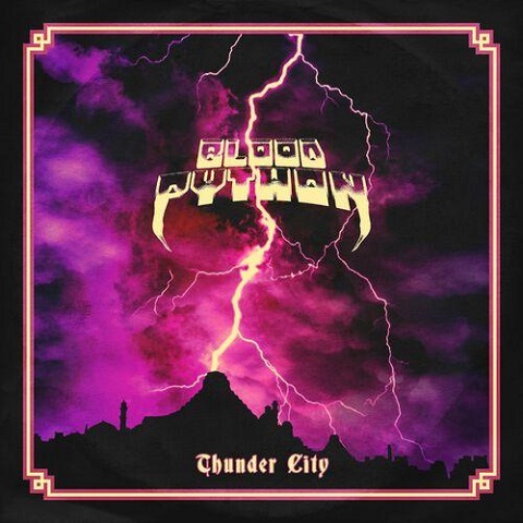 Blood Python - Thunder City (2023)
