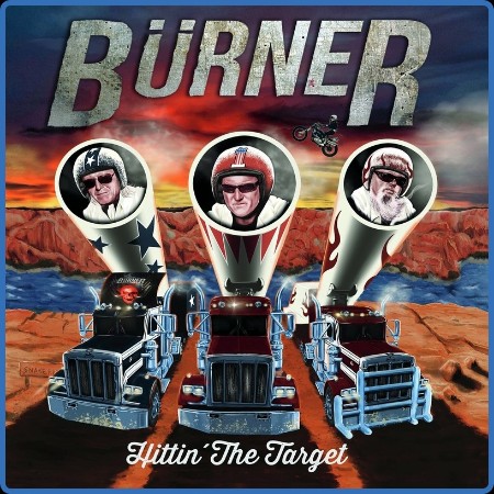 Burner  Hittin´ The Target 2023-09-15