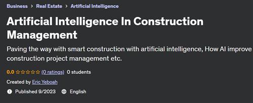 Artificial Intelligence In Construction Management by Eric Yeboah