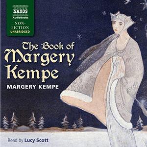 The Book of Margery Kempe [Audiobook]