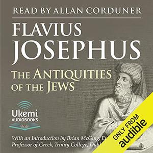 The Antiquities of the Jews [Audiobook]