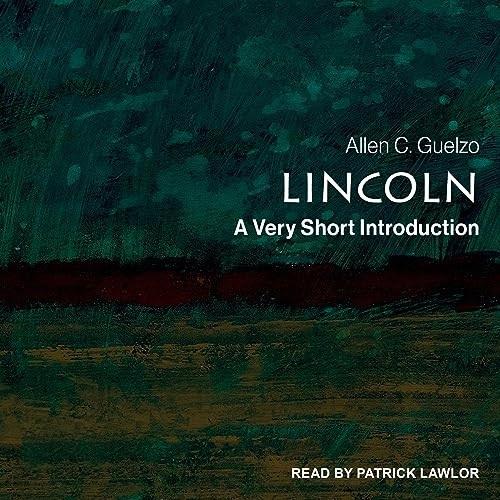 Lincoln A Very Short Introduction [Audiobook]
