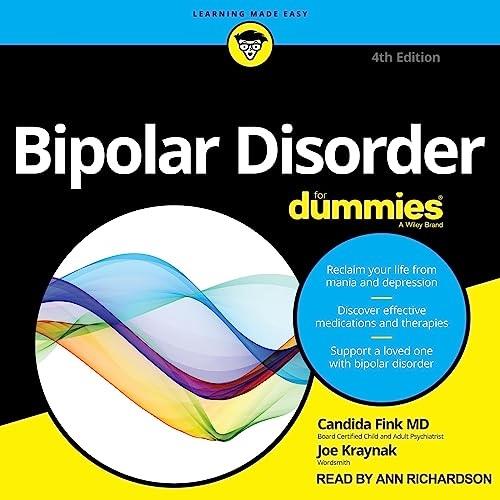 Bipolar Disorder for Dummies, 4th Edition [Audiobook]