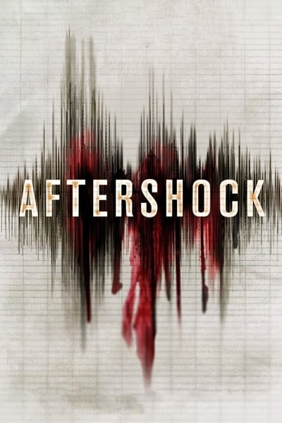Aftershock (2012) 720p BluRay [YTS] 6430cf604c59219a2cad9bbbe1f8521d