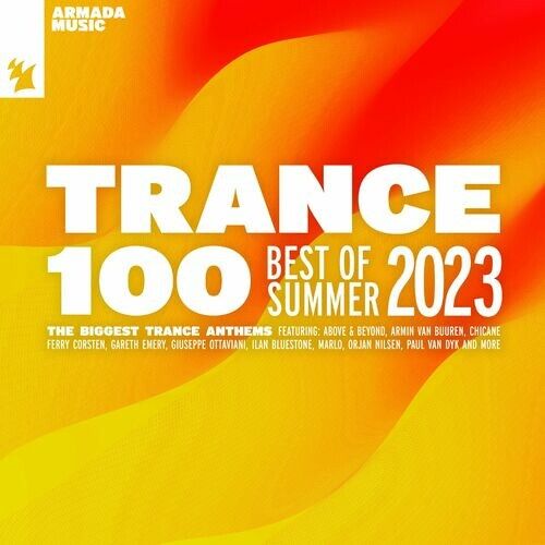 Trance 100 - Best Of Summer 2023 (2023)