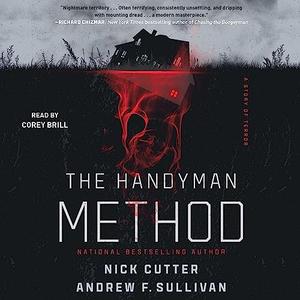 The Handyman Method A Story of Terror [Audiobook]