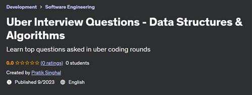 Uber Interview Questions – Data Structures & Algorithms