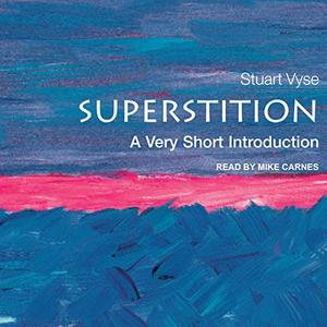 Superstition A Very Short Introduction [Audiobook]