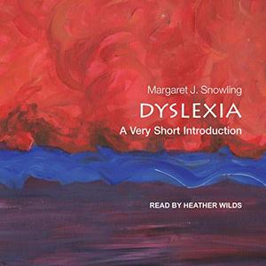 Dyslexia A Very Short Introduction [Audiobook]