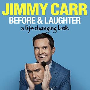 Before & Laughter A Life-Changing Book [Audiobook]