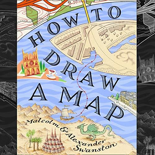 How to Draw a Map [Audiobook]