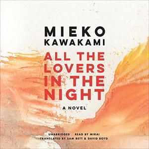 All the Lovers in the Night [Audiobook]