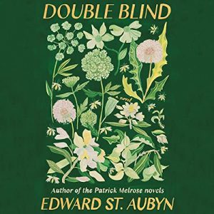 Double Blind A Novel [Audiobook]