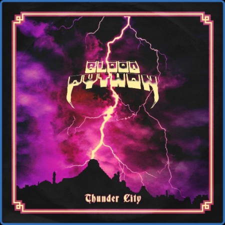 Blood Python - Thunder City (2023)