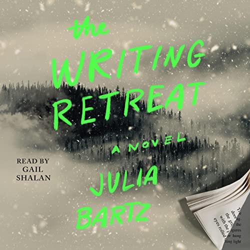 The Writing Retreat A Novel [Audiobook]