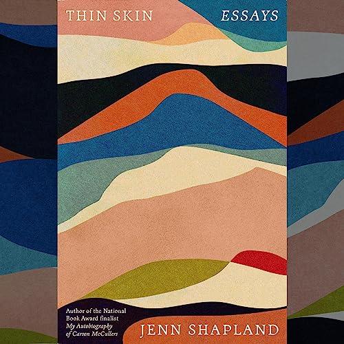 Thin Skin Essays [Audiobook]