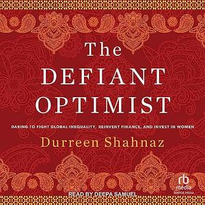 The Defiant Optimist [Audiobook]