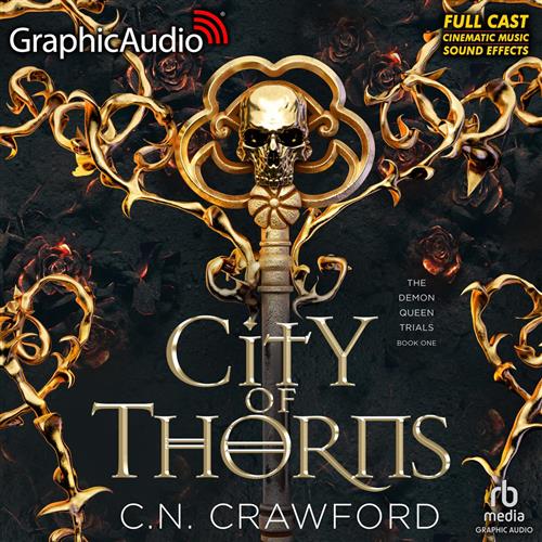 City of Thorns The Demon Queen Trials 1 [Audiobook]