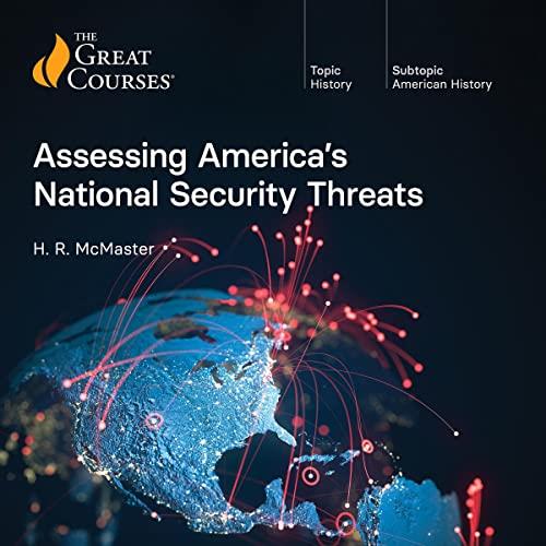 Assessing America’s National Security Threats [Audiobook]