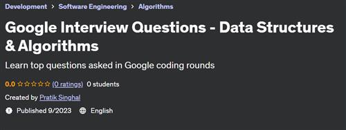 Google Interview Questions – Data Structures & Algorithms