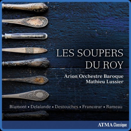 Arion Orchestre Baroque - Les soupers du roy 2023