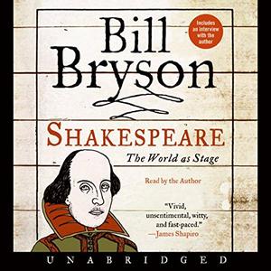 Shakespeare The World as Stage [Audiobook]