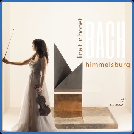 Lina Tur Bonet - Himmelsburg - Violin Concertos 2023