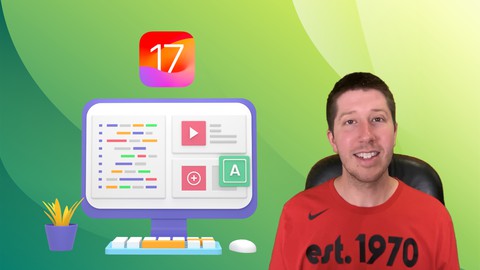 iPhone Apps for Complete Beginners - Make iOS 17 Apps