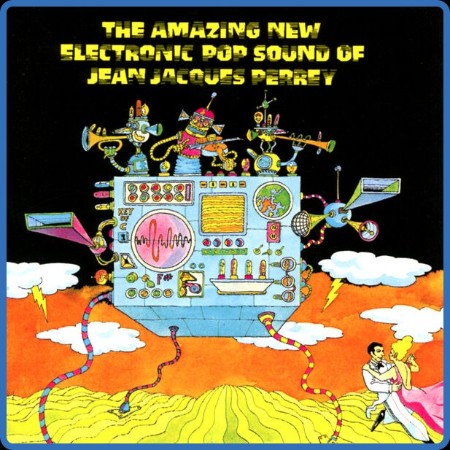 Jean-Jacques Perrey - The Amazing New Electronic Pop Sound Of Jean-Jacques Perrey ...