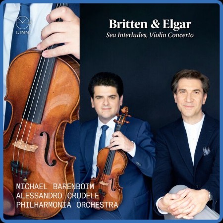 VA - Britten & Elgar: Sea Interludes, Violin Concerto 2023