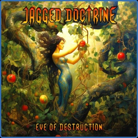 Jagged Doctrine - Eve of Destruction (2023)