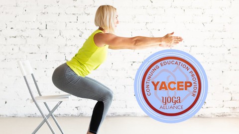 Chair Yoga Series - Yoga Alliance YACEP