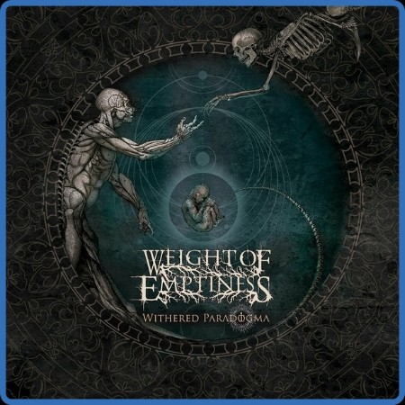 Weight Of Emptiness - Withered Paradogma 2023