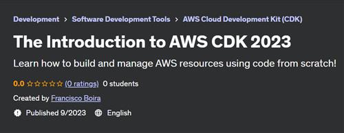 The Introduction to AWS CDK 2023