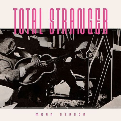 Total Stranger - Mean Season (Remastered) (2023)