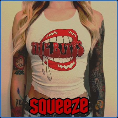 The Bites - Squeeze (2023)