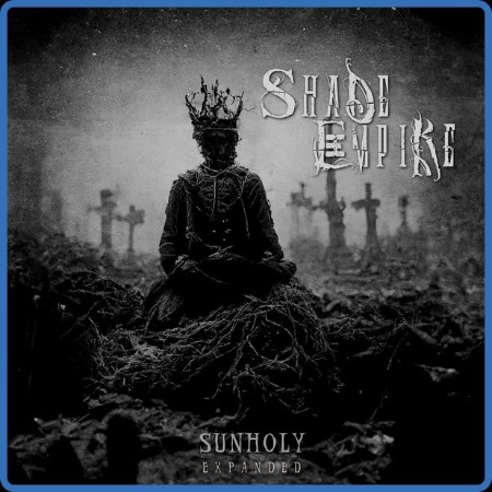 Shade Empire - Sunholy (Expanded) 2023