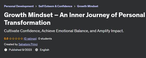 Growth Mindset – An Inner Journey of Personal Transformation