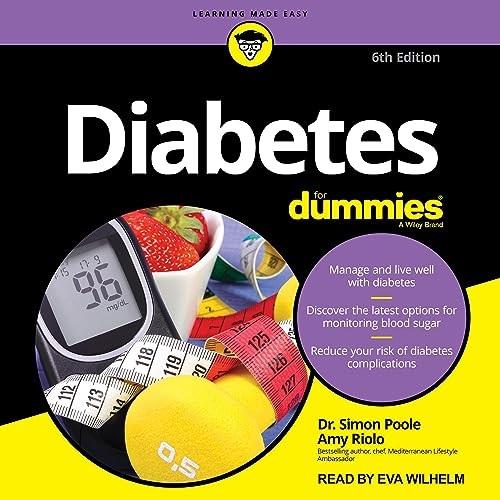 Diabetes for Dummies (6th Edition) [Audiobook]
