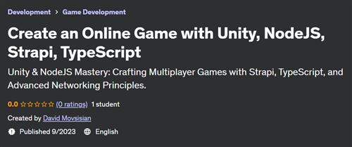 Create an Online Game with Unity, NodeJS, Strapi, TypeScript