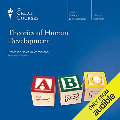 Theories of Human Development [Audiobook] 