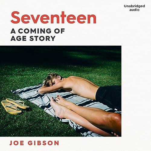 Seventeen [Audiobook]