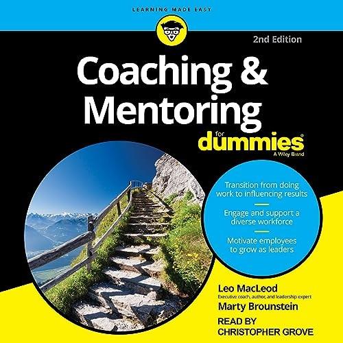 Coaching & Mentoring for Dummies (2nd Edition) [Audiobook]