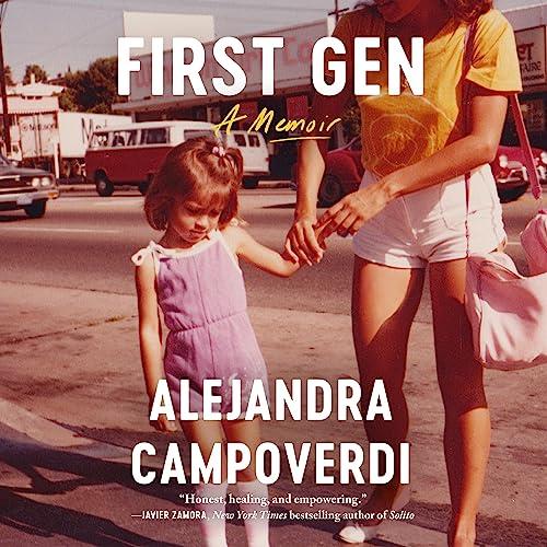 First Gen A Memoir [Audiobook]