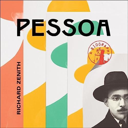 Pessoa A Biography [Audiobook]