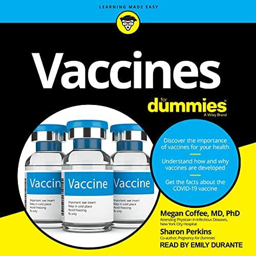 Vaccines For Dummies [Audiobook]