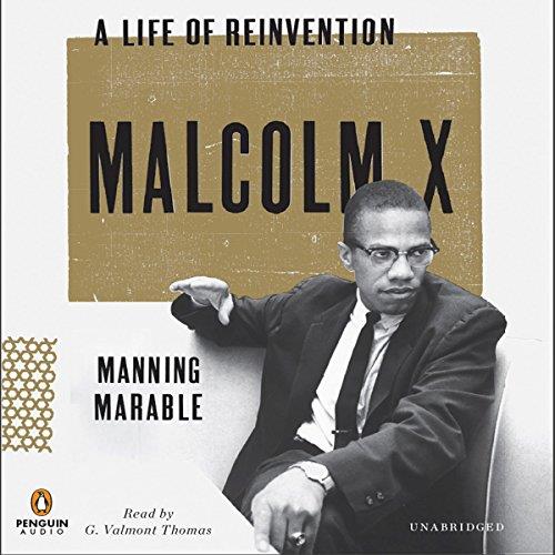 Malcolm X A Life of Reinvention [Audiobook]